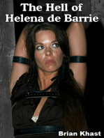 The Hell Of Helena De Barrie: A BDSM Novel