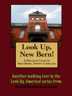 A Walking Tour of New Bern, North Carolina