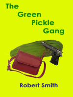 The Green PIckle Gang