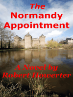 The Normandy Appointment