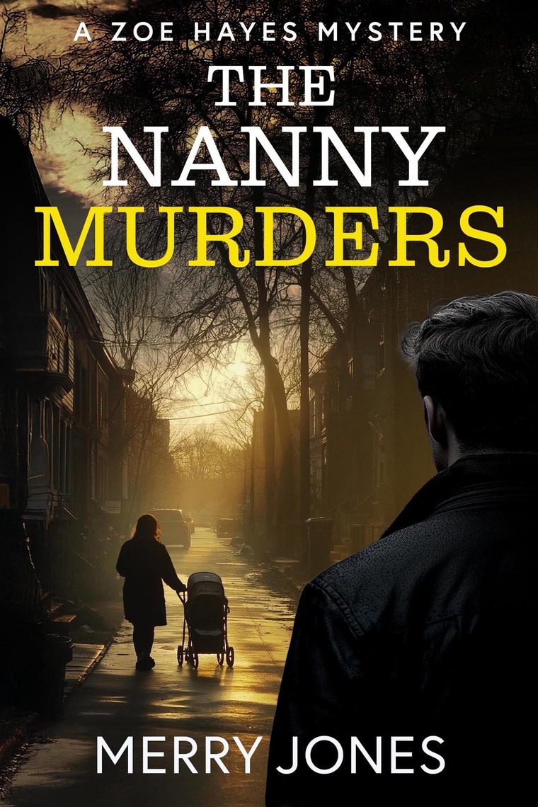 The Nanny Murders by Merry Jones (Ebook) - Read free for 30 days