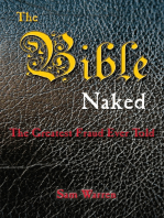 The Bible Naked, the Greatest Fraud Ever Told