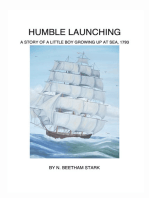 Humble Launching, A Story of a Little Boy Growing Up at Sea (Book 1 of 9 in the Rundel Series)