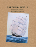 Captain Rundel II - Give Me a Fair Wind (book 7 of 9 of the Rundel Series)
