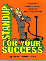 Stand Up For Your Success (Cutting Edge Personal Development Information in Stand Up Comedy Format)