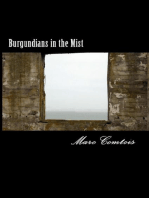 Burgundians in the Mist