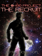 The Ohso Project: The Recruit