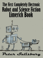 The First Completely Electronic Robot and Science Fiction Limerick Book