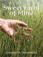 Sweet Farm of Mine