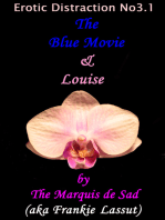 Erotic Distraction No3.1 The Blue Movie & Louise