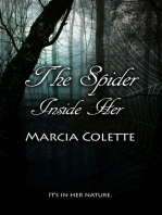 The Spider Inside Her