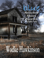 Blue, Selected Short Stories Vol. Two