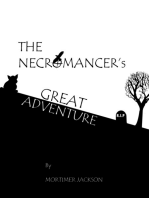 The Necromancer's Great Adventure