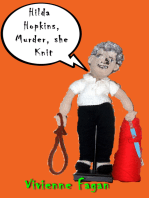 Hilda Hopkins, Murder, She Knit #1
