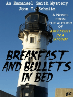 Breakfast & Bullets in Bed: An Emmanuel Smith Mystery