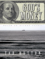 God's Money: A novel based on actual events