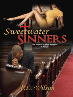 Sweetwater Sinners The Sequel to Holy Hustler