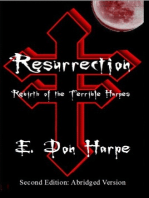 Resurrection: Rebirth Of The Terrible Harpes
