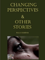 Changing Perspectives & Other Stories
