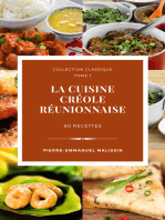 La cuisine créole réunionnaise 80 recettes