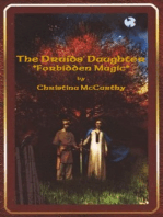 The Druids' Daughter: Forbidden Magic