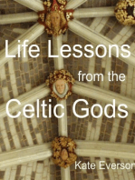 Life Lessons from the Celtic Gods