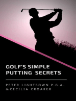 Golf's Simple Putting Secrets