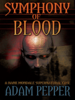 Symphony of Blood, A Hank Mondale Supernatural Case