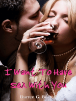 I Want To Have Sex With You