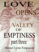 Book I Part III, Love Opens the Valley of Emptiness