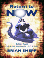 Return to Now, Book Two