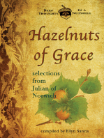 Hazelnuts of Grace: Selections from Julian of Norwich