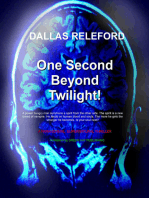 One Second Beyond Twilight