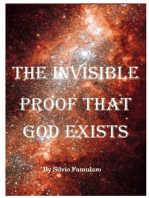 The Invisible Proof That God Exists