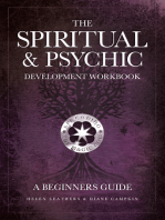 The Spiritual & Psychic Development Workbook: A Beginners Guide