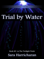 Trial by Water