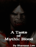 A taste of Mythic Blood