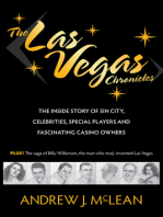 The Las Vegas Chronicles: The Inside Story of Sin City, Celebrities, Special Players and Fascinating Casino Owners