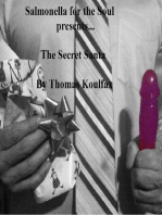 Salmonella for the Soul presents...The Secret Santa