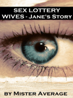 Sex Lottery Wives: Jane’s Story