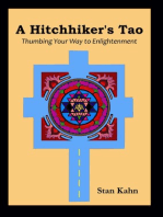A Hitchhiker's Tao; Thumbing Your Way to Enlightenment