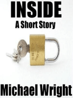 Inside (A Short Story)