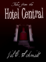 Tales from the Hotel Central
