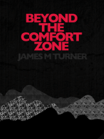 Beyond the Comfort Zone