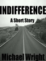 Indifferent (A Short Story)