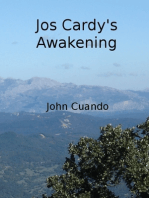 Jos Cardy's Awakening
