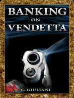Banking on Vendetta
