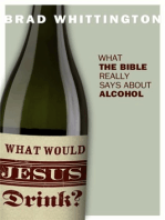 What Would Jesus Drink?