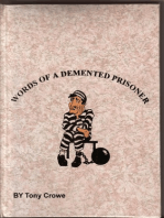 Words Of A Demented Prisoner
