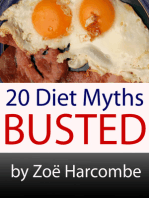 20 Diet Myths: Busted. A Manifesto to change how you think about dieting.